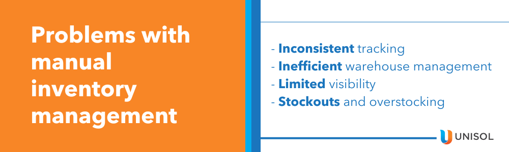 Problems with manual inventory management
- inconsistent tracking
- inefficient warehouse management
- limited visibility
- stockouts and overstocking
